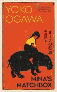 Mina's Matchbox. Autor: Ogawa, Yoko. Dobreksiazki.pl Okładka książki Mina's Matchbox