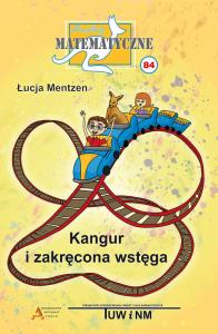 Miniatury matematyczne 84. Autor: Łucja Mentzen. Dobreksiazki.pl Okładka książki Miniatury matematyczne 84