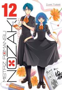 Mistrz Romansu Nozaki. Tom 12. Autor: Izumi Tsubaki. Dobreksiazki.pl Okładka książki Mistrz Romansu Nozaki. Tom 12