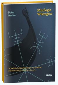 Mitologia Wikingów. Autor: Peter Archer. Dobreksiazki.pl Okładka książki Mitologia Wikingów