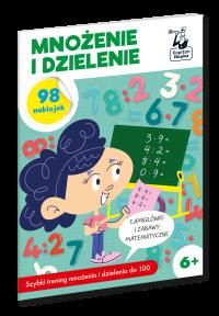 Mnożenie i dzielenie. Autor: Opracowanie zbiorowe. Dobreksiazki.pl Okładka książki Mnożenie i dzielenie