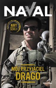 Mój przyjaciel Drago. Autor: Naval .. Dobreksiazki.pl Okładka książki Mój przyjaciel Drago