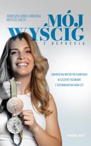 Mój wyścig z depresją. Autor: Agnieszka Kobus-Zawojska, Mateusz Ligęza. Dobreksiazki.pl Okładka książki Mój wyścig z depresją