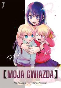 Moja gwiazda. Tom 7. Autor: Aka Akasaka, Mengo Yokoyari. Dobreksiazki.pl Okładka książki Moja gwiazda. Tom 7