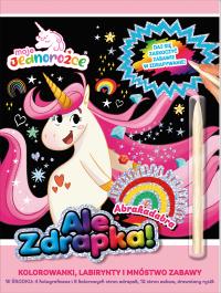 Moje Jednorożce Ale zdrapka! Abrakadabra. Autor: Praca zbiorowa. Dobreksiazki.pl Okładka książki Moje Jednorożce Ale zdrapka! Abrakadabra