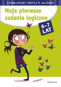Moje pierwsze zadania logiczne. Łamigłówki mądrej. Autor: Opracowanie zbiorowe. Dobreksiazki.pl Okładka książki Moje pierwsze zadania logiczne. Łamigłówki mądrej
