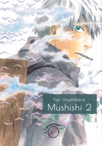 Mushishi. 2. Autor: Urushibara Yuki. Dobreksiazki.pl Okładka książki Mushishi. 2