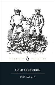 Mutual Aid. Autor: Kropotkin Peter. Dobreksiazki.pl Okładka książki Mutual Aid
