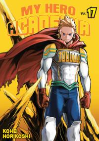 My Hero Academia 17. Autor: Horikoshi Kohei. Dobreksiazki.pl Okładka książki My Hero Academia 17