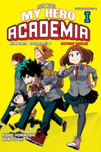 My Hero Academia. Light Novel historie szkolne. Tom 1. Autor: Horikoshi Kohei. Dobreksiazki.pl Okładka książki My Hero Academia. Light Novel historie szkolne. Tom 1