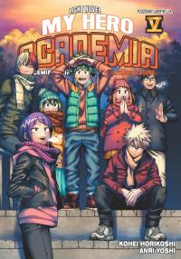 My Hero Academia. Light Novel historie szkolne. Tom 5. Autor: Horikoshi Kohei, Anri Yoshi. Dobreksiazki.pl Okładka książki My Hero Academia. Light Novel historie szkolne. Tom 5