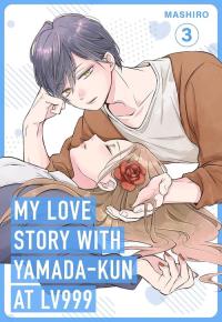 My Love Story with Yamada-kun. Autor: Mashiro. Dobreksiazki.pl Okładka książki My Love Story with Yamada-kun