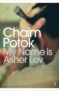 My Name is Asher Lev. Autor: Potok Chaim. Dobreksiazki.pl Okładka książki My Name is Asher Lev