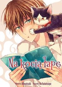 Na kocią łapę. Tom 6. Autor: Asu Futatsuya, Tsunami Minatsuki. Dobreksiazki.pl Okładka książki Na kocią łapę. Tom 6