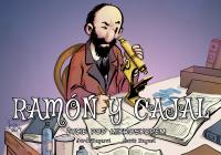 Najwybitniejsi Naukowcy. Ramon y Cajal. Życie pod mikroskopem. Autor: Jordi Bayarri. Dobreksiazki.pl Okładka książki Najwybitniejsi Naukowcy. Ramon y Cajal. Życie pod mikroskopem
