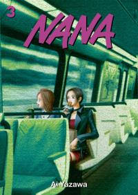 Nana. Tom 3. Autor: Ai Yazawa. Dobreksiazki.pl Okładka książki Nana. Tom 3