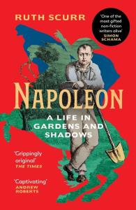 Napoleon. Autor: Scurr Ruth. Dobreksiazki.pl Okładka książki Napoleon