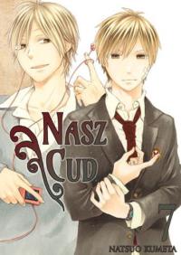 Nasz cud 07. Autor: Natsuo Kumeta. Dobreksiazki.pl Okładka książki Nasz cud 07