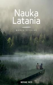 Nauka latania. Autor: Marek Szydlak. Dobreksiazki.pl Okładka książki Nauka latania