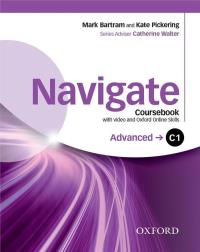 Navigate Advanced C1 Student's Book with DVD-ROM and Online Skills. Autor: Catherine Walter, Mark Bartram, Kate Pickering. Dobreksiazki.pl Okładka książki Navigate Advanced C1 Student's Book with DVD-ROM and Online Skills