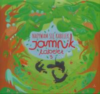 Nazywam się Kabelek, Jamnik Kabelek 3. Autor: Gierwiałło Lidia, Tomaszewska-Michalak Magdalena redakcja naukowa. Dobreksiazki.pl Okładka książki Nazywam się Kabelek, Jamnik Kabelek 3