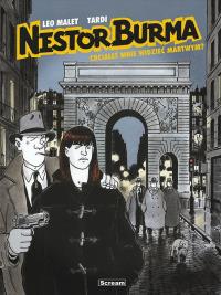 Nestor Burma T.4 Chciałeś mnie widzieć martwym?. Autor: Tardi Jacques, Leo Malet. Dobreksiazki.pl Okładka książki Nestor Burma T.4 Chciałeś mnie widzieć martwym?