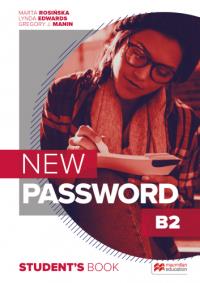New Password B2 Student's Book. Autor: Marta Rosińska, Edwards Lynda, Gregory J.Manin. Dobreksiazki.pl Okładka książki New Password B2 Student's Book