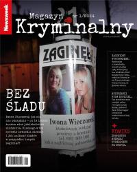 Newsweek Magazyn Kryminalny 1/2024. Autor: Praca zbiorowa. Dobreksiazki.pl Okładka książki Newsweek Magazyn Kryminalny 1/2024