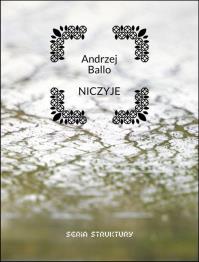 Niczyje. Autor: Ballo Andrzej. Dobreksiazki.pl Okładka książki Niczyje
