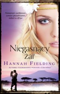 Niegasnący Żar. Autor: Fielding Hannah. Dobreksiazki.pl Okładka książki Niegasnący Żar