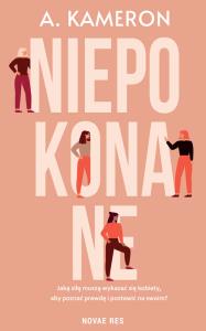 Niepokonane. Autor: A. Kameron. Dobreksiazki.pl Okładka książki Niepokonane