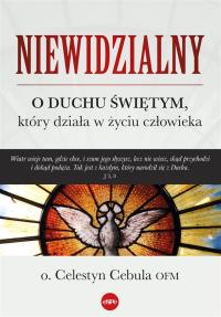 Niewidzialny. Autor: Cebula Celestyn. Dobreksiazki.pl Okładka książki Niewidzialny