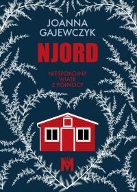 Njord. Autor: Joanna Gajewczyk. Dobreksiazki.pl Okładka książki Njord