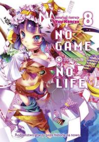 No Game No Life. Light Novel. Tom 8. Autor: Yuu Kamiya. Dobreksiazki.pl Okładka książki No Game No Life. Light Novel. Tom 8