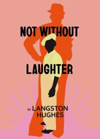 Not Without Laughter. Autor: Hughes Langston. Dobreksiazki.pl Okładka książki Not Without Laughter