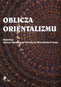 Oblicza orientalizmu. Wydawca: DiG. Dobreksiazki.pl Opakowanie Oblicza orientalizmu