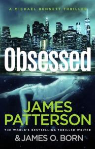 Obsessed. Autor: Patterson James. Dobreksiazki.pl Okładka książki Obsessed