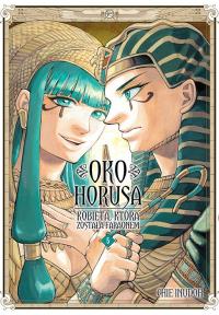 Oko Horusa. Kobieta, która została faraonem. Tom 5. Autor: Chie Inudoh. Dobreksiazki.pl Okładka książki Oko Horusa. Kobieta, która została faraonem. Tom 5
