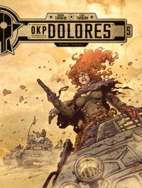 OKP Dolores T.5 Piaski Tishali. Autor: Tarquin Didier, Tarquin Lyse, Mar. Dobreksiazki.pl Okładka książki OKP Dolores T.5 Piaski Tishali