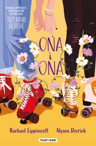 Ona i ona. Autor: Rachel Lippincott, Alyson Derrick. Dobreksiazki.pl Okładka książki Ona i ona