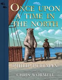 Once Upon a Time in the North. Autor: Pullman Philip. Dobreksiazki.pl Okładka książki Once Upon a Time in the North