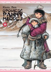 Opowieść Panny Młodej. Tom 10. Autor: Kaoru Mori. Dobreksiazki.pl Okładka książki Opowieść Panny Młodej. Tom 10