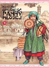 Opowieść Panny Młodej. Tom 9. Autor: Kaoru Mori. Dobreksiazki.pl Okładka książki Opowieść Panny Młodej. Tom 9