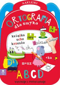 Ortografia dla smyka. Autor: Praca zbiorowa. Dobreksiazki.pl Okładka książki Ortografia dla smyka