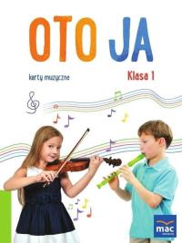 Oto ja SP 1 Karty muzyczne + zakładka. Autor: Ziółkowska Magdalena. Dobreksiazki.pl Okładka książki Oto ja SP 1 Karty muzyczne + zakładka