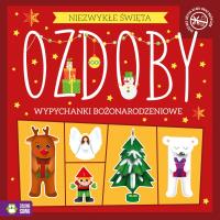 Ozdoby. Wypychanki. Niezwykłe Święta. Autor: Opracowanie zbiorowe. Dobreksiazki.pl Okładka książki Ozdoby. Wypychanki. Niezwykłe Święta