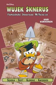 Pamiętniki Sknerusa McKwacza. Autor: Kari Korhonen, Jacek Drewnowski. Dobreksiazki.pl Okładka książki Pamiętniki Sknerusa McKwacza