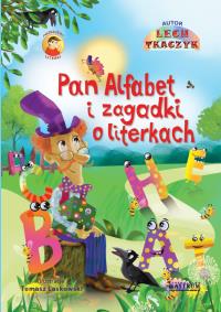 Okładka książki Pan Alfabet i zagadki o literkach
