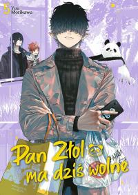 Pan Złol ma dziś wolne. Tom 5. Autor: Yuu Morikawa. Dobreksiazki.pl Okładka książki Pan Złol ma dziś wolne. Tom 5