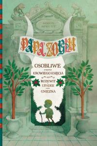 Papa Zoglu. Autor: Simon Spruyt. Dobreksiazki.pl Okładka książki Papa Zoglu